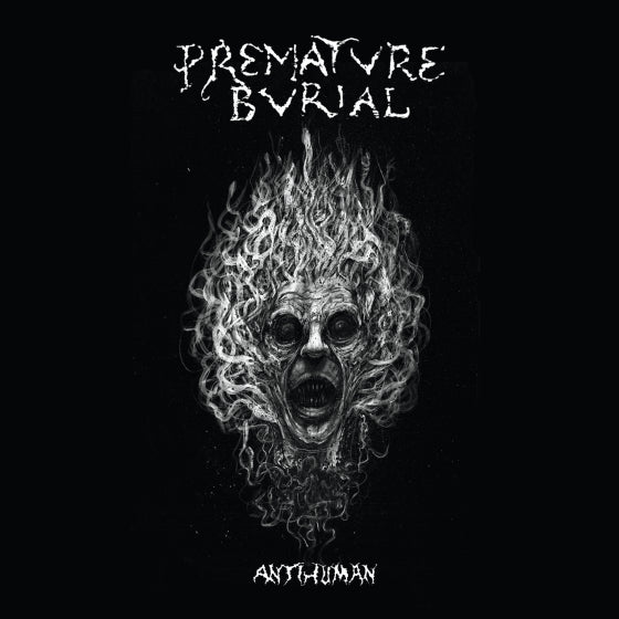 PREMATURE BURIAL - ANTIHUMAN