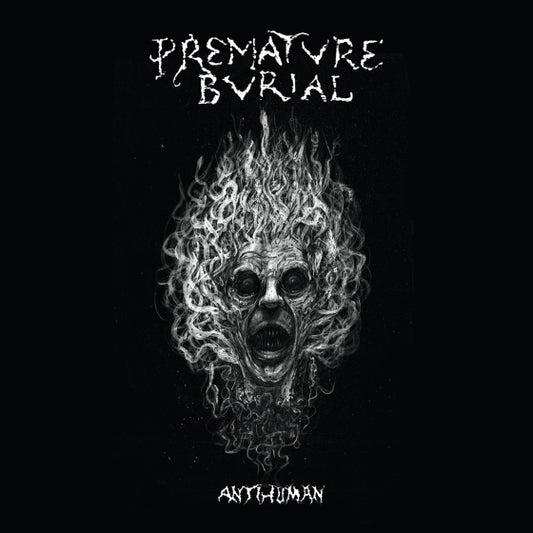 PREMATURE BURIAL - ANTIHUMAN