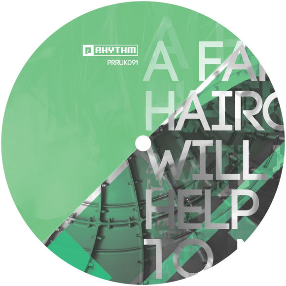 Takaaki Itoh - A Fancy Haircut Will Not Help You To Make Better Tracks [label sleeve]