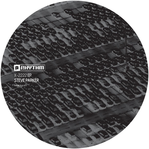 Steve Parker - X-2222 EP [label sleeve]