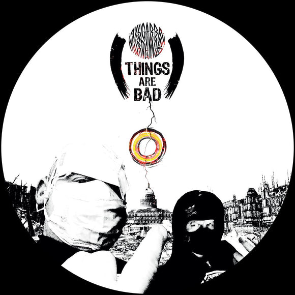 Axe Gabba Murder Mob - Things Are Bad EP [incl. dl code]