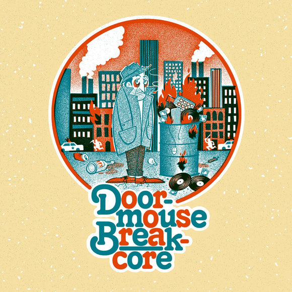 Doormouse - Breakcore [printed sleeve / incl. dl code]