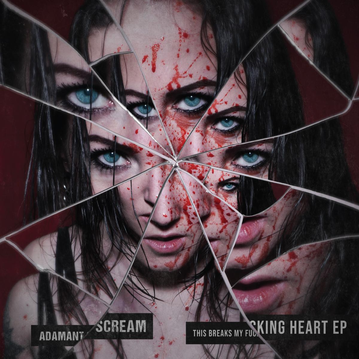 Adamant Scream - This Breakes My Fucking Heart EP [full colour sleeve / incl dl code]
