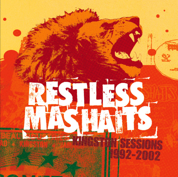 Restless Mashaits - Kingston Sessions – 1992-2002