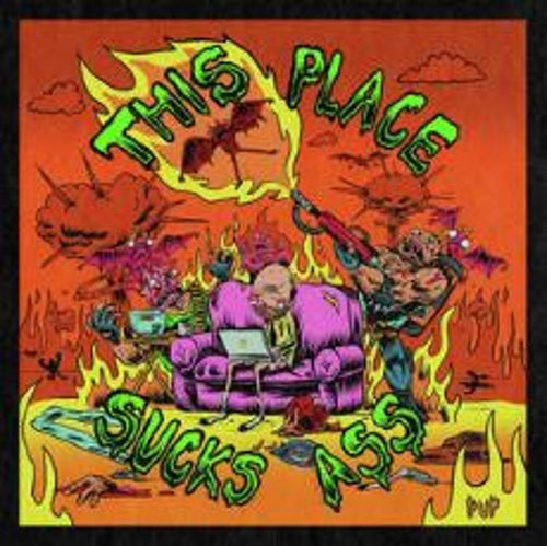 PUP - This Place Sucks Ass [CD]