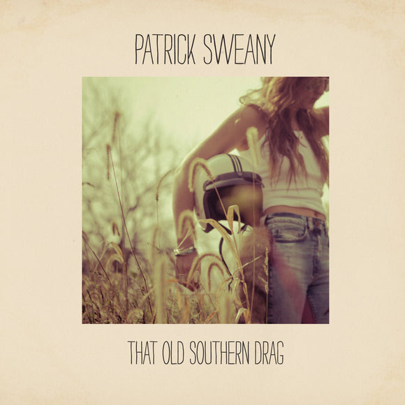 Patrick Sweany - That Old Southern Drag (SEAFOAM GREEN VINYL)