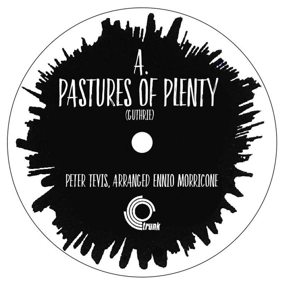 Peter Tevis/Ennio Morricone - Pastures Of Plenty