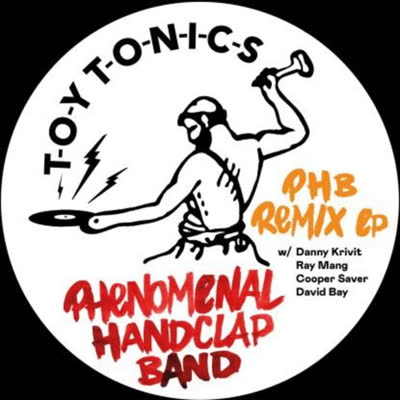 Phenomenal Handclap Band - PHB Remix EP