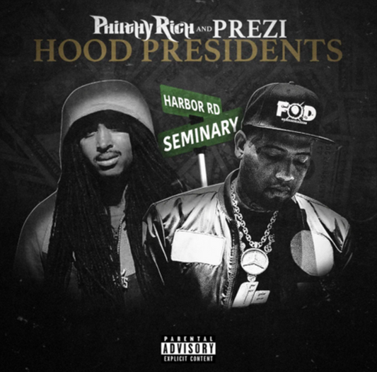 Philthy Rich / Prezi - Hood Presidents