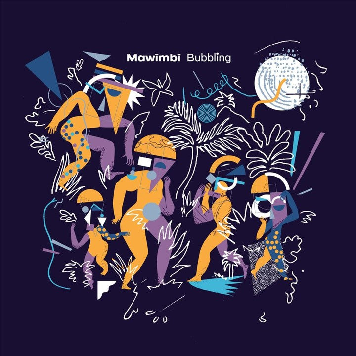 MAWIMBI - Bubbling