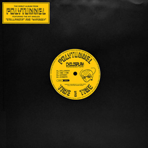 Polytunnel - Time 2 Time [Limited 12"Vinyl]