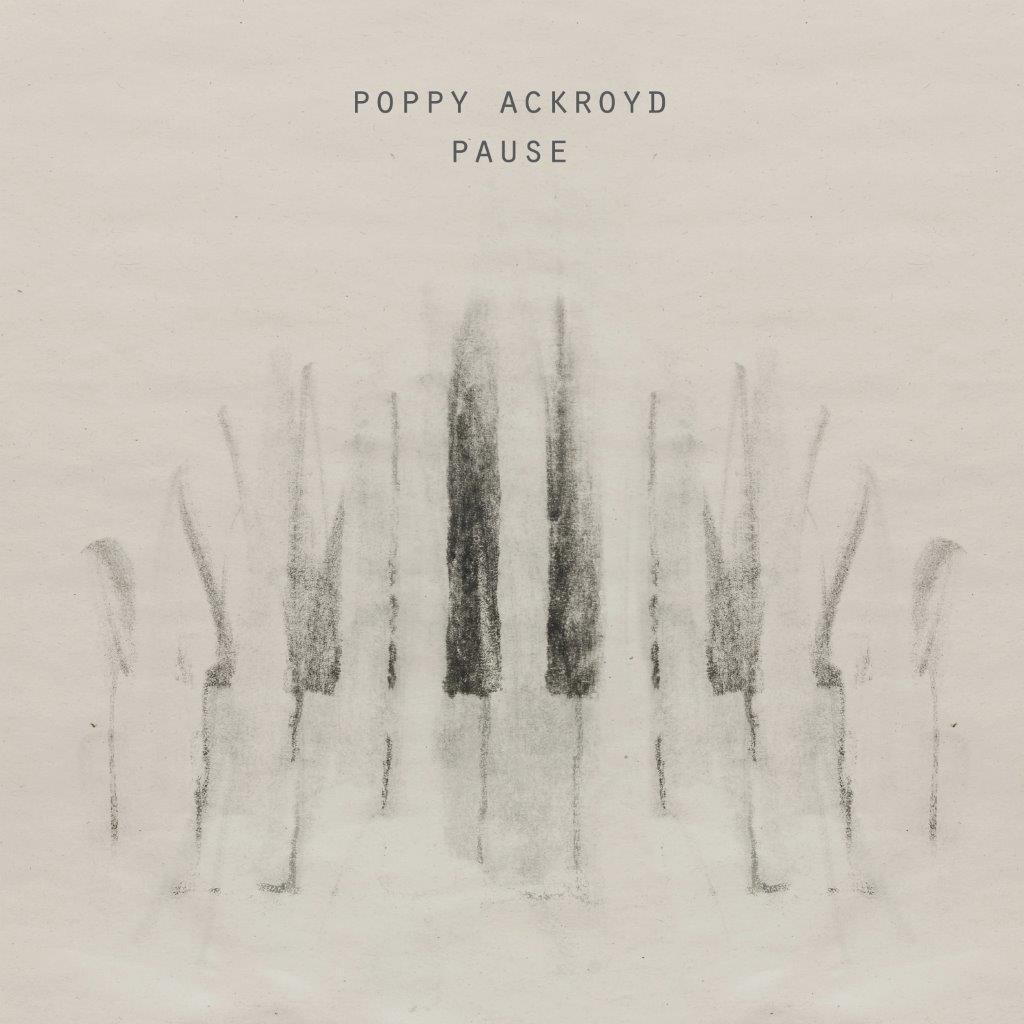Poppy Ackroyd - Pause [CD]