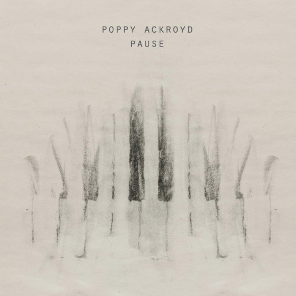 Poppy Ackroyd - Pause [CD]