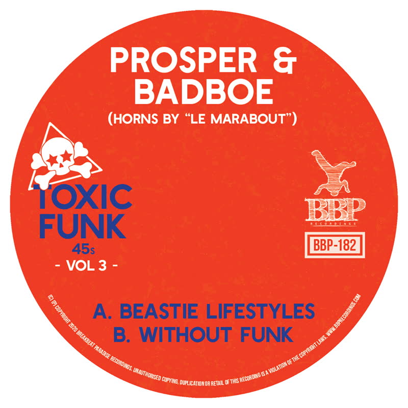 Prosper & BadboE - Toxic Funk Vol 3