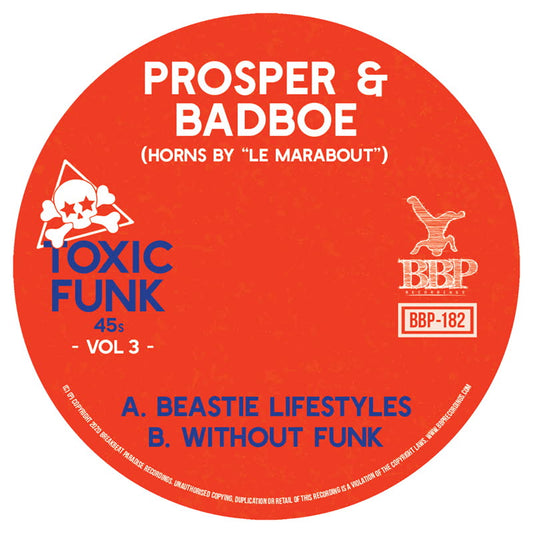 Prosper & BadboE - Toxic Funk Vol 3