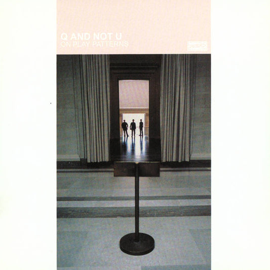 Q AND NOT U - ON PLAY PATTERNS [CD]