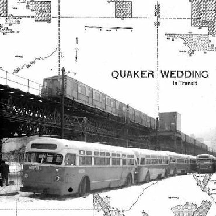QUAKER WEDDING - IN TRANSIT