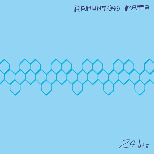 RAMUNTCHO MATTA - 24 Hrs