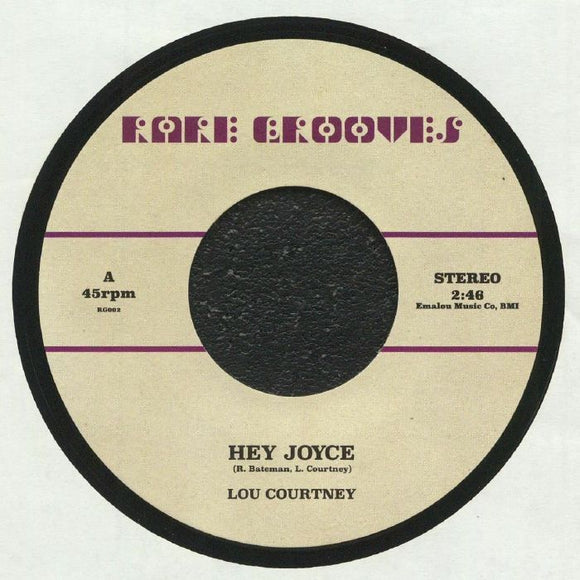 Hey Joyce / Johnnie Taylor - Lou Courtney / Just The One (I've Been Looking For)