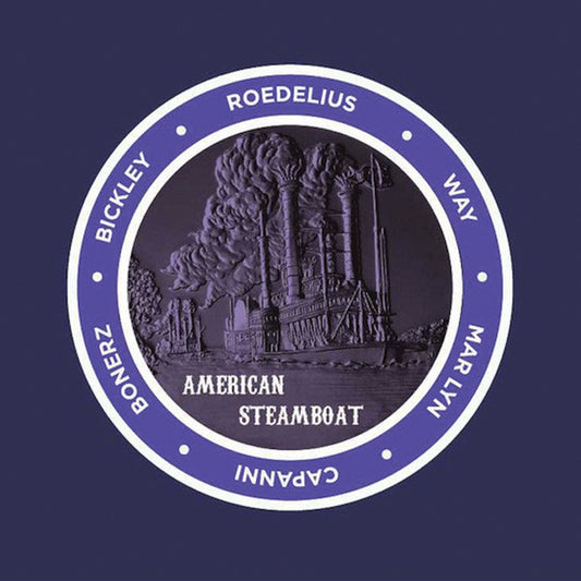 RBickley, Bonerz, Capanni, Marlyn, Roedelius, Way - American Steamboat