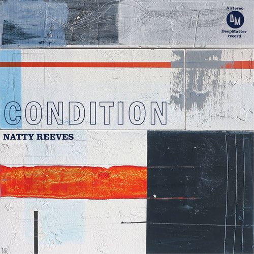 Natty Reeves - Condition [Translucent Black Ice Vinyl]