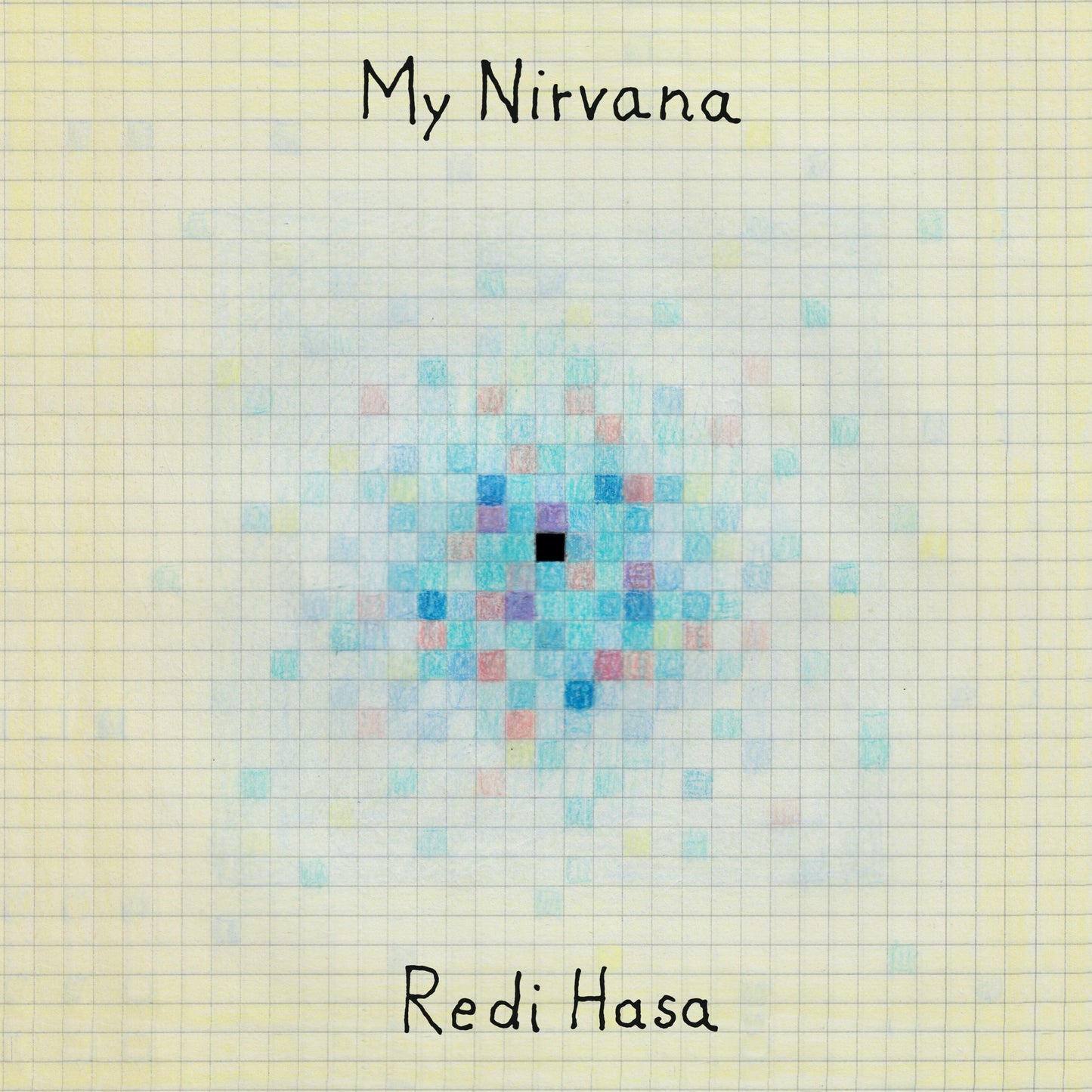 REDI HASA – My Nirvana [LP]