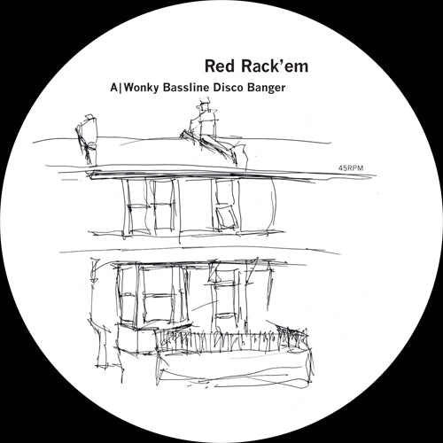 RED RACK EM - WONKY BASSLINE DISCO BANGER