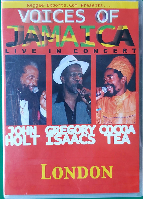 John Holt/Gregory Isaacs/Cocoa Tea - Voices of Jamaica Live in Concert