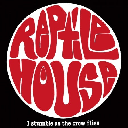 REPTILE HOUSE - 4 SONGS