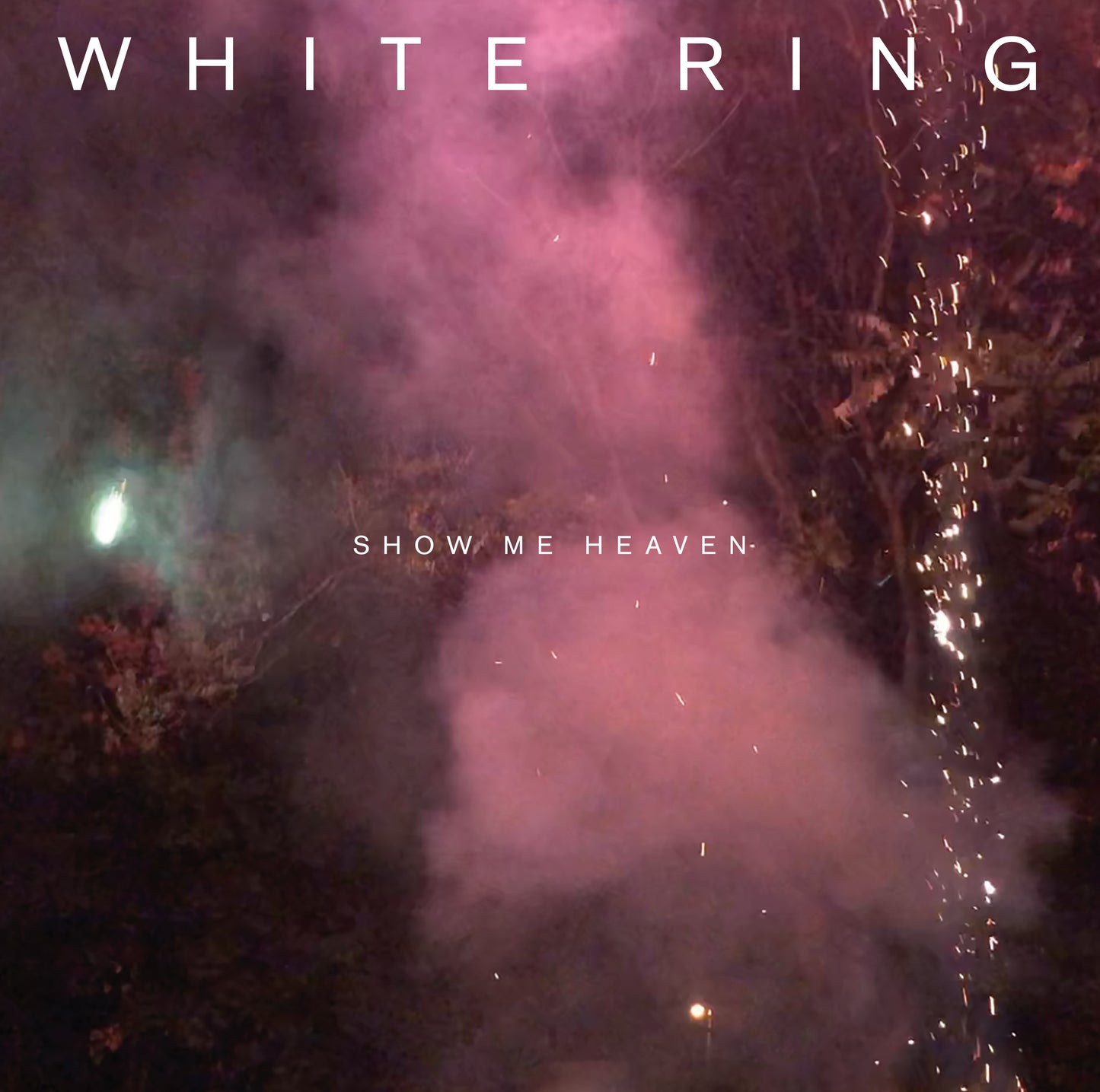 White Ring - Show Me Heaven [LP]