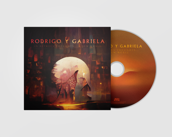 Rodrigo y Gabriela - In Between Thoughts...A New World [CD]