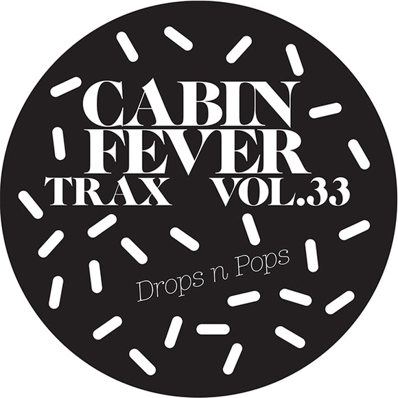CABIN FEVER - TRAX VOL. 33