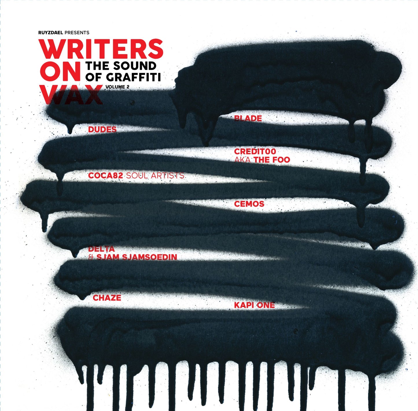 Various Artists - Writers on Wax Volume 2: The Sound of Graffiti
