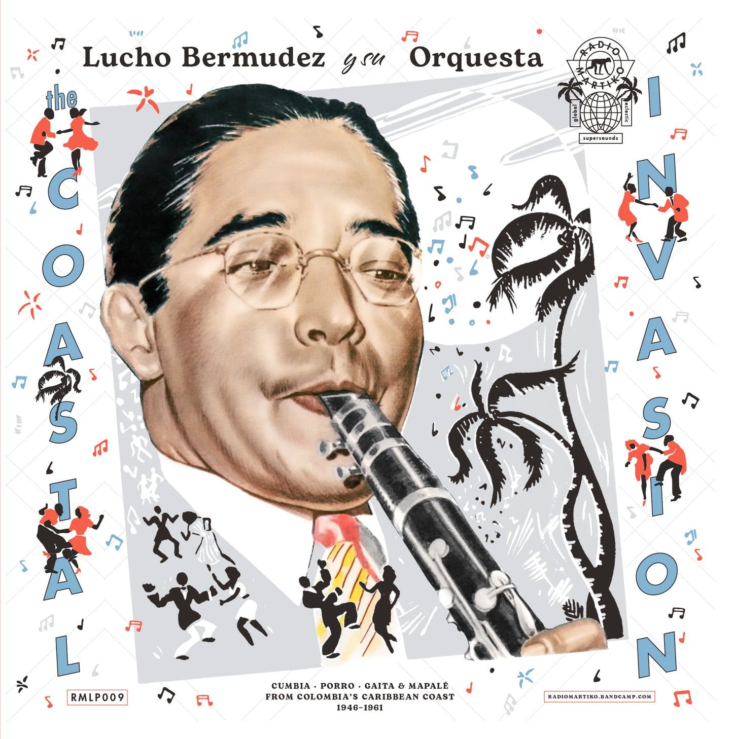 Lucho Bermudez y su Orquesta - THE COASTAL INVASION - CUMBIA, PORRO, GAITA & MAPALÉ FROM COLOMBIA’S CARIBBEAN COAST (1946-1961)