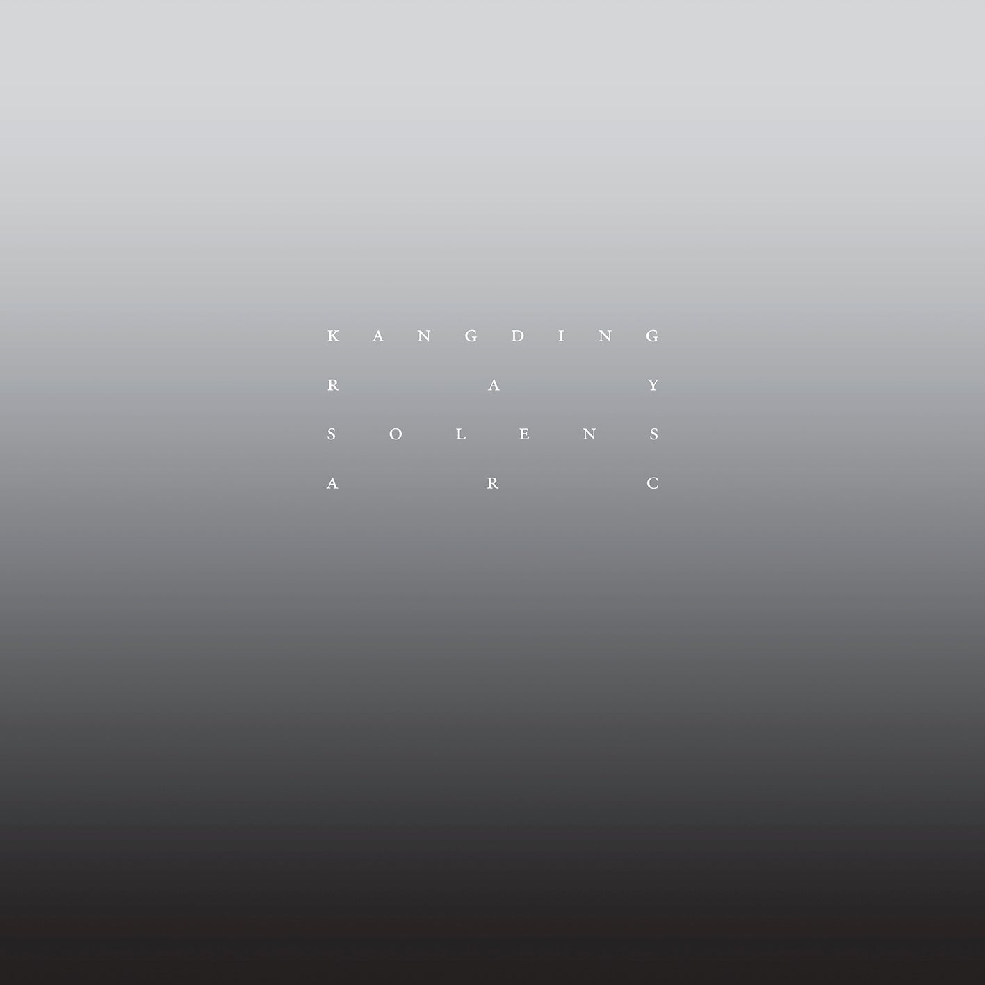 Kangding Ray - Solens Arc