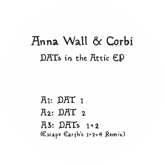 Anna Wall & Corbi - DATs in the Attic EP