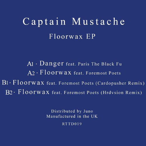 CAPTAIN MUSTACHE - Floorwax EP (feat Cardopusher & Hrdvsion remixes)