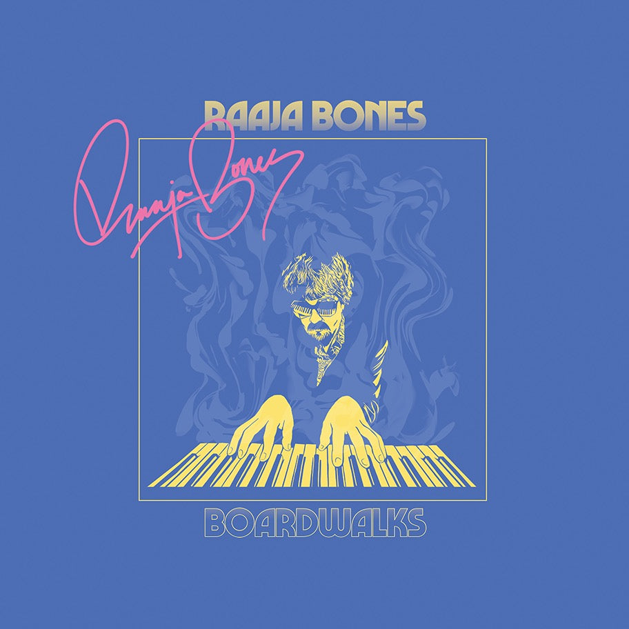 Raaja Bones - Boardwalks