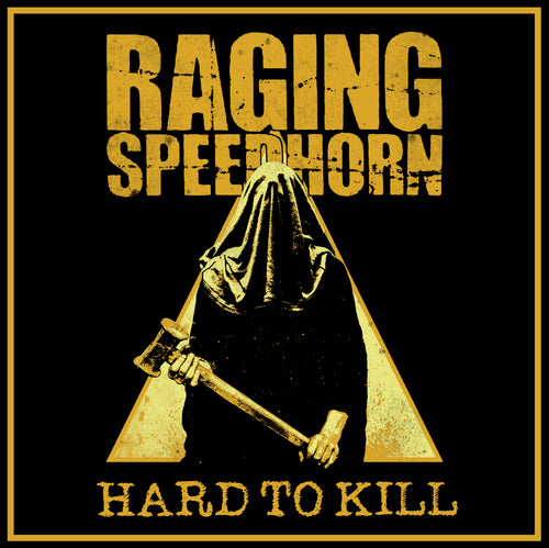 Raging Speedhorn Hard To Kill [LP]
