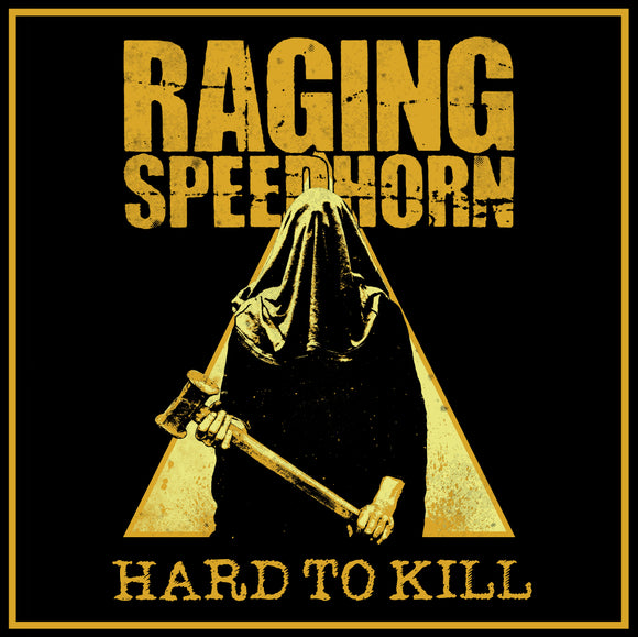 Raging Speedhorn Hard To Kill [Splatter Vinyl]
