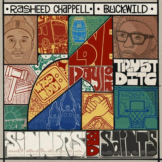 Rasheed Chappell & Buckwild - Sinners And Saints