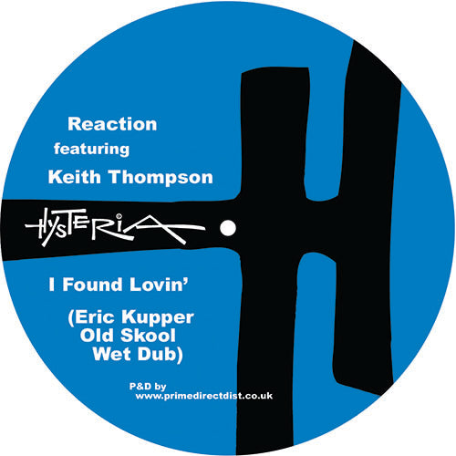 Reaction Featuring Keith Thompson - I Found Lovin'