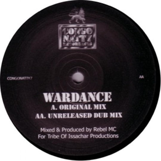 Rebel MC - Wardance (Original Mix) / Wardance (Unreleased Dub Mix)