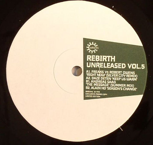 FREAKS / ROBERT OWENS / DAZE DETEN / ANDREAS SAAG / ALAIN HO - Rebirth Unreleased Vol 5
