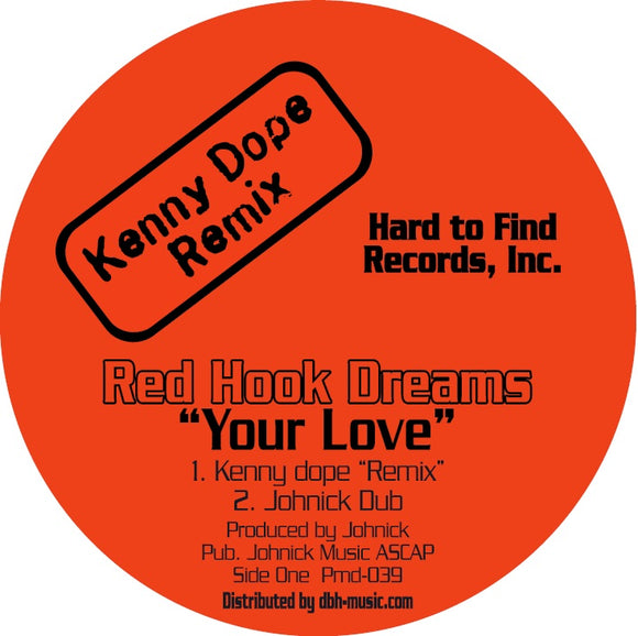 Red Hook - Your Love incl. Kenny Dope Remix