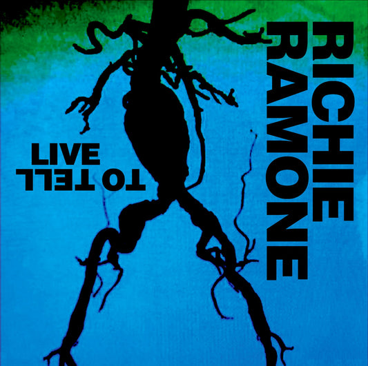 Richie Ramone – Live To Tell [CD]