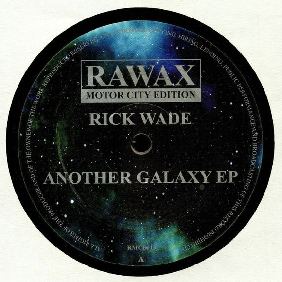Rick Wade - Another Galaxy EP