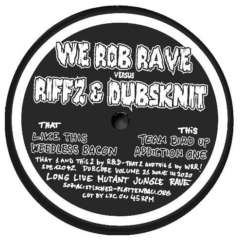 Riffz & Dubsknit vs We Rob Rave - Dubcore Volume 21