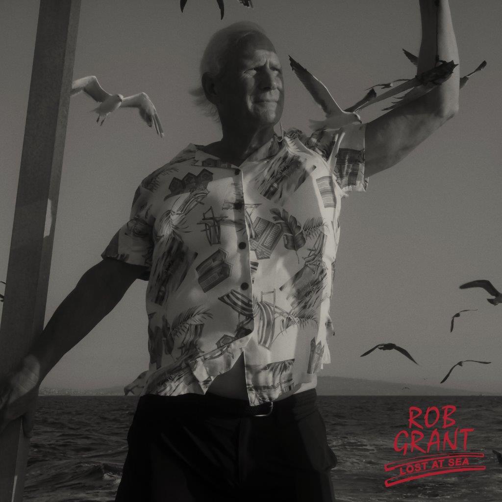 ROB GRANT – Lost At Sea [LP]