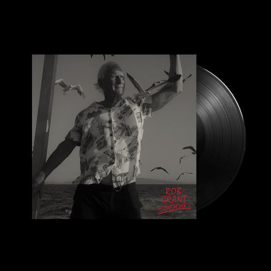 ROB GRANT – Lost At Sea [LP]